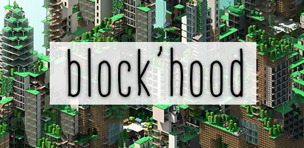 Block’hood – játékteszt