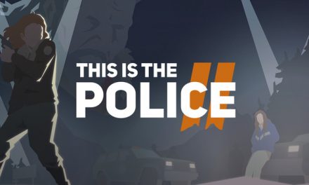 This Is The Police 2 – Switch Teszt
