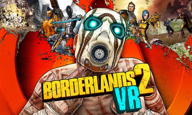 Borderlands 2 VR – Játékteszt