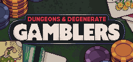 Dungeons & Degenerate Gamblers – Játékteszt