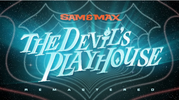 Sam & Max: The Devil’s Playhouse Remastered – Játékteszt