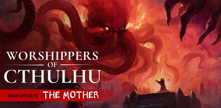 Worshippers of Cthulhu – Korai Hozzáférés betekintő