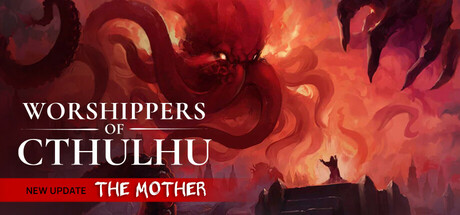 Worshippers of Cthulhu – Korai Hozzáférés betekintő